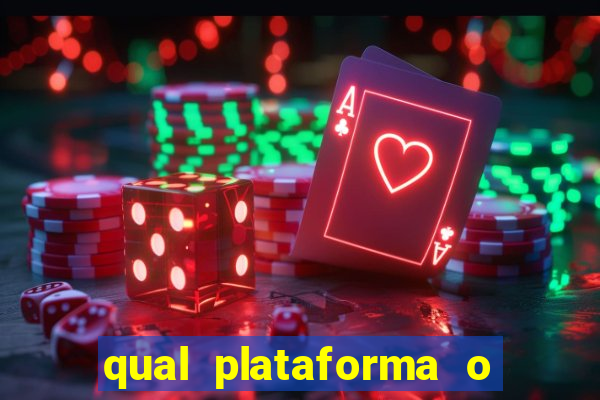 qual plataforma o buzeira joga