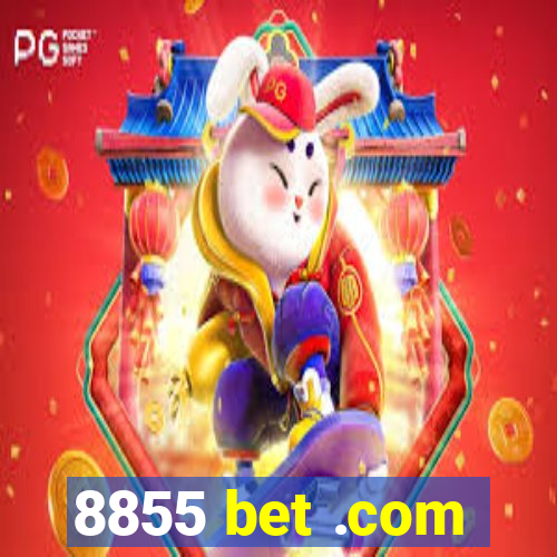 8855 bet .com