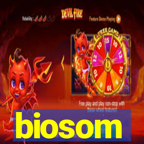 biosom