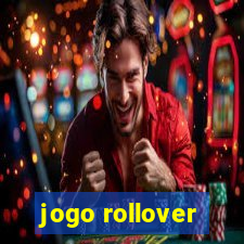 jogo rollover