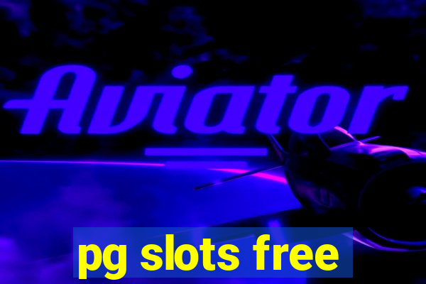 pg slots free