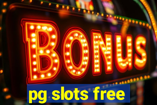 pg slots free