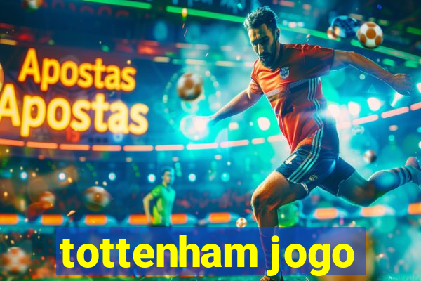 tottenham jogo