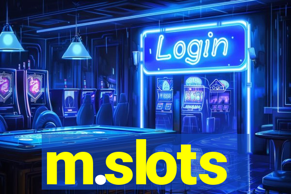 m.slots