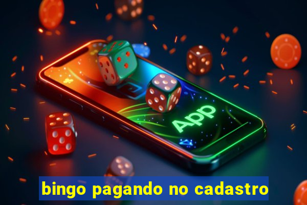 bingo pagando no cadastro