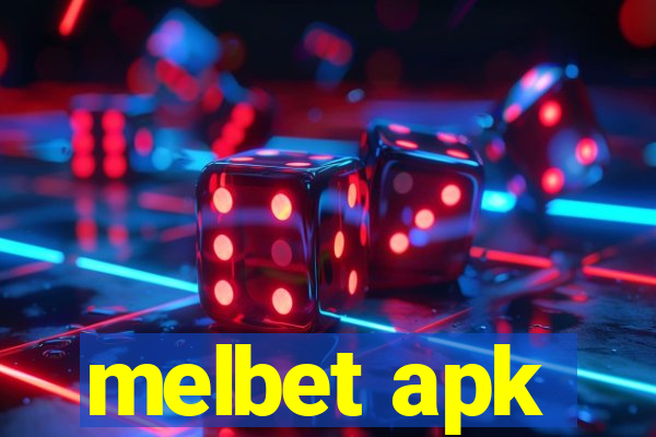 melbet apk