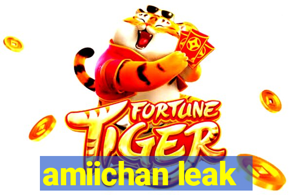 amiichan leak