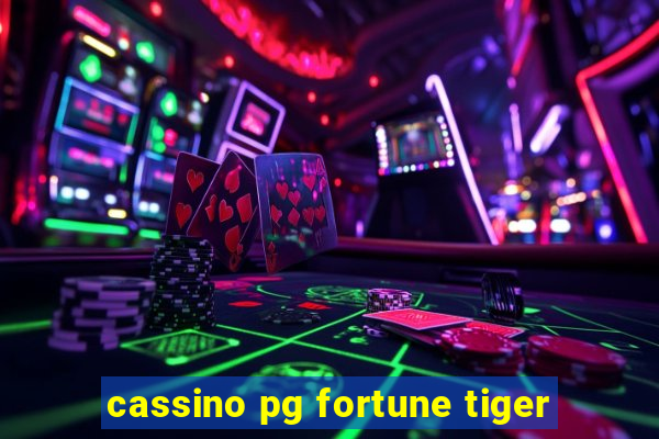 cassino pg fortune tiger