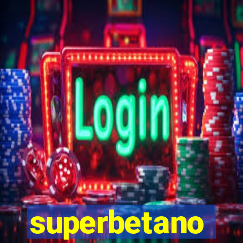 superbetano