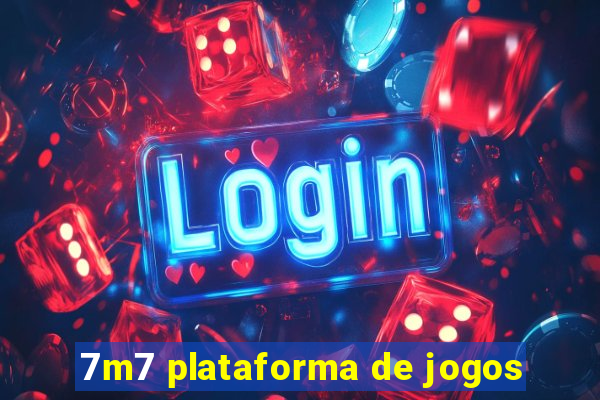 7m7 plataforma de jogos