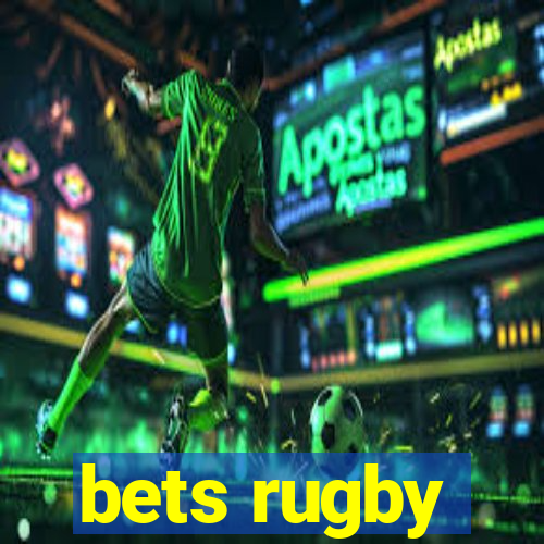 bets rugby