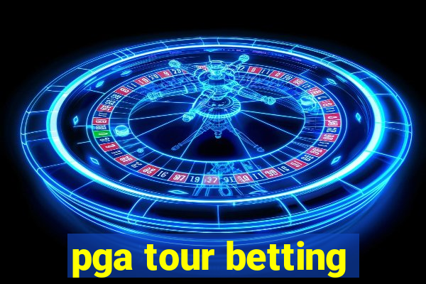 pga tour betting