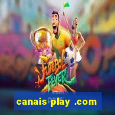 canais play .com