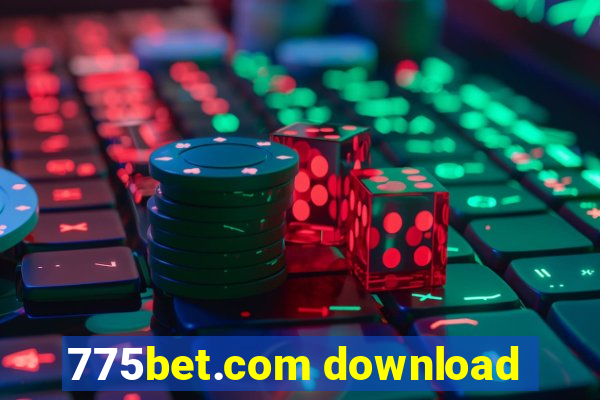 775bet.com download