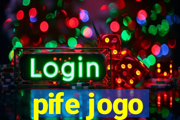 pife jogo