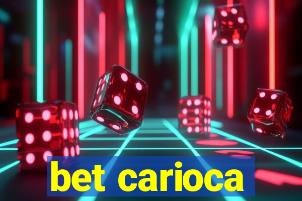 bet carioca