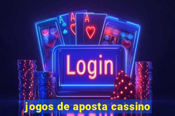 jogos de aposta cassino