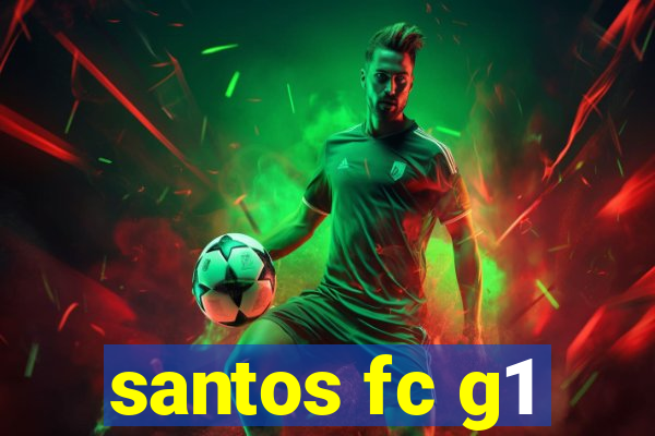 santos fc g1