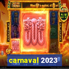 carnaval 2023