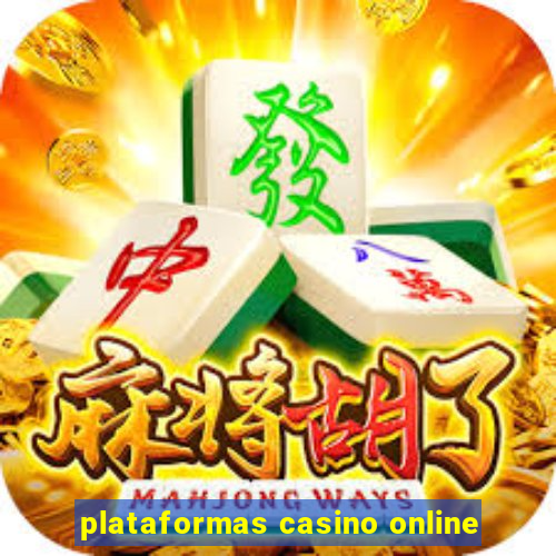 plataformas casino online