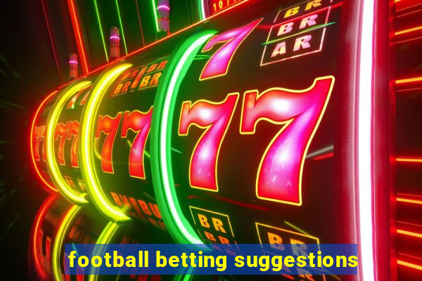 football betting suggestions