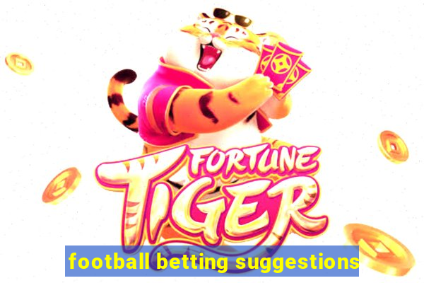 football betting suggestions