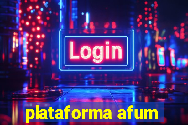 plataforma afum