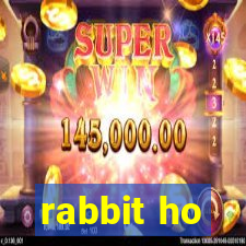 rabbit ho