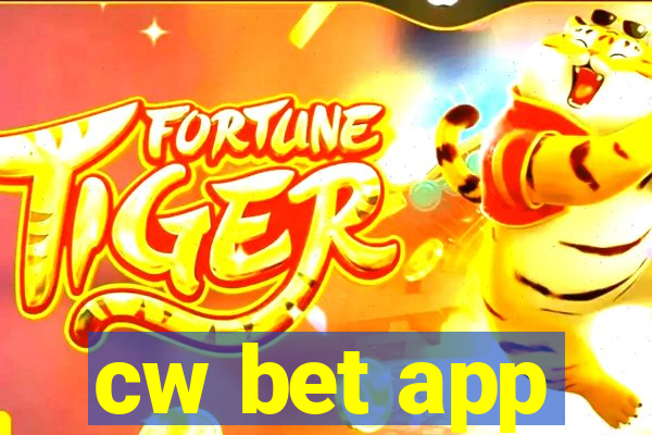 cw bet app