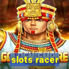 slots racer