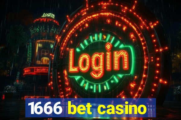 1666 bet casino