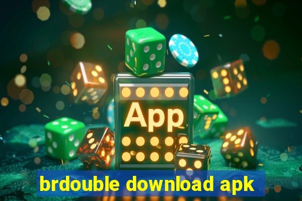 brdouble download apk