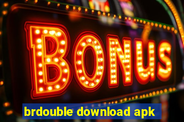 brdouble download apk