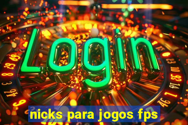 nicks para jogos fps