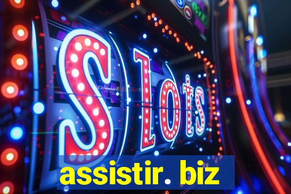 assistir. biz