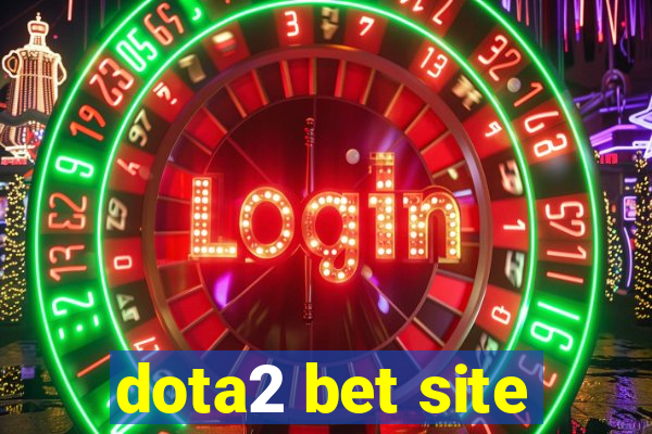 dota2 bet site