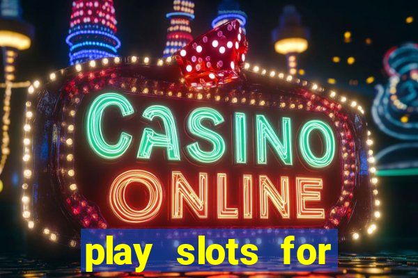 play slots for real money online