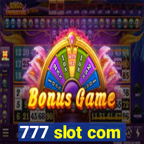 777 slot com