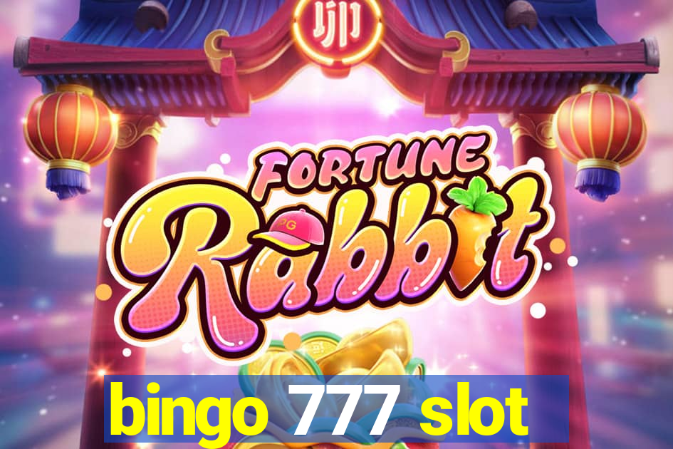 bingo 777 slot