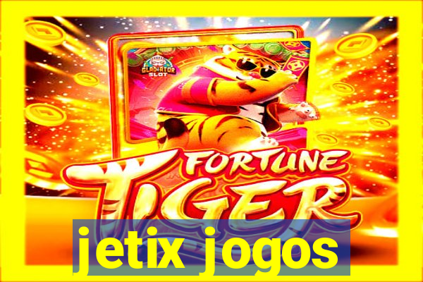 jetix jogos