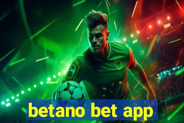 betano bet app