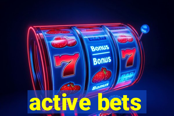 active bets