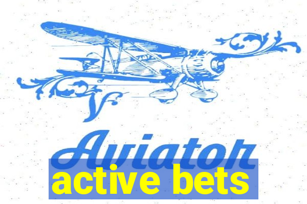 active bets