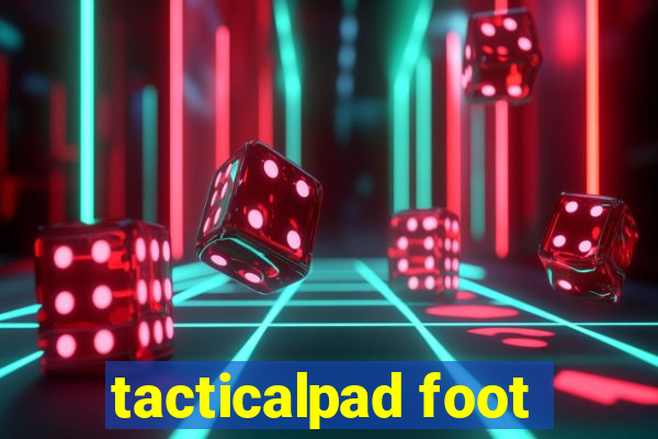 tacticalpad foot