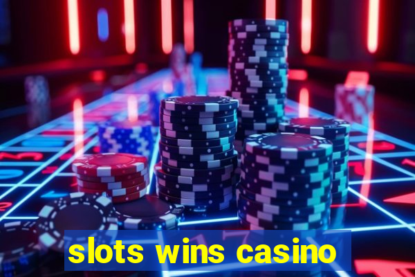 slots wins casino