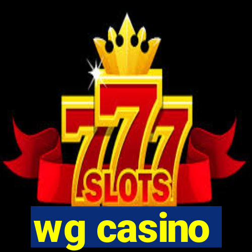 wg casino