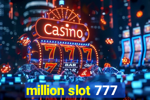 million slot 777