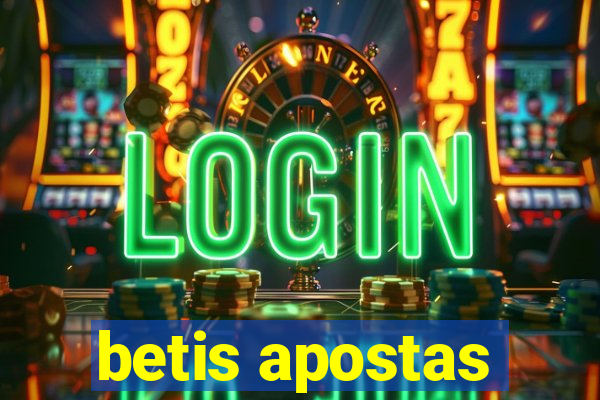 betis apostas