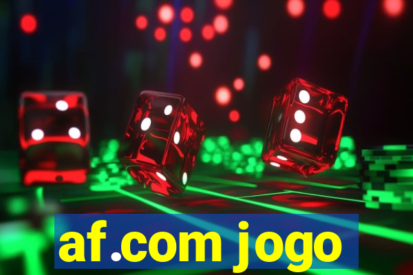 af.com jogo