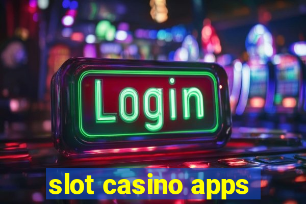 slot casino apps